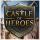 Castle of Heroes Castle of Heroes